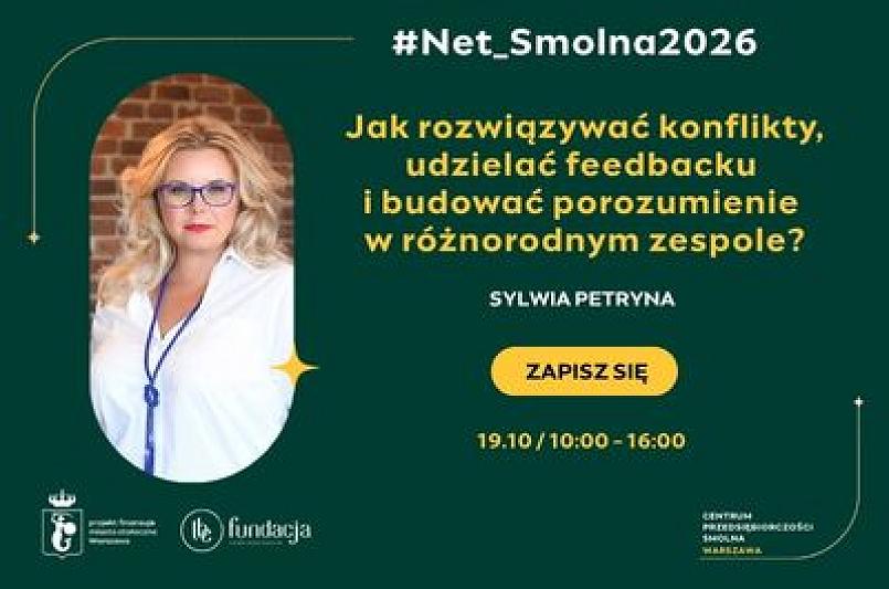 #Net_Smolna2026: Jak rozwiązywać konflikty, udzielać feedbacku i budować porozumienie w różnorodnym zespole?