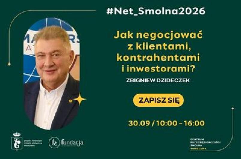 #Net_Smolna2026: Jak negocjować z klientami, kontrahentami i inwestorami?