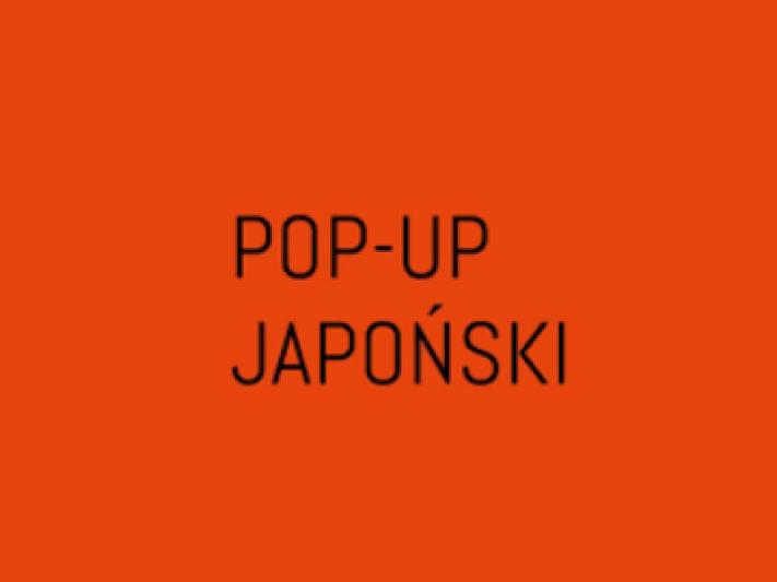 POP-UP JAPOŃSKI