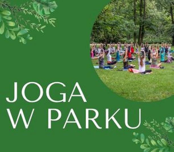 Joga w parku - zajęcia bezpłatne