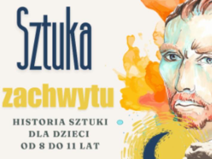 "Sztuka zachwytu" – historia sztuki dla dzieci