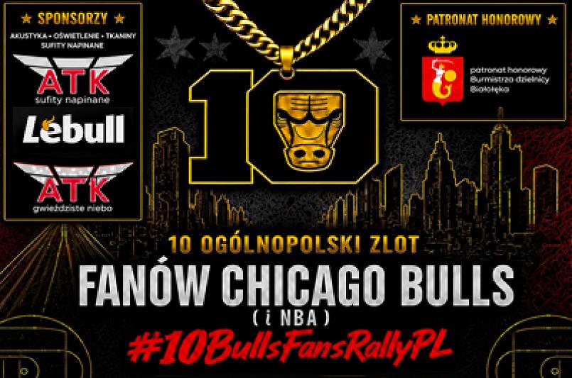 10. Ogólnopolski Zlot Fanów Chicago Bulls i NBA