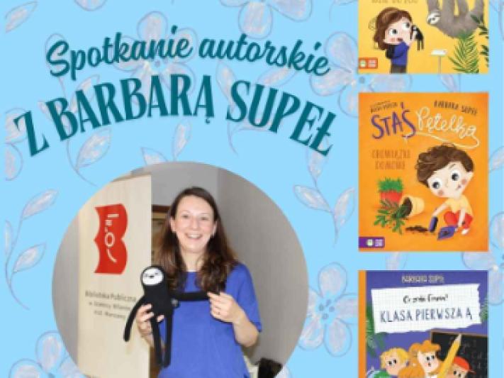 Spotkanie autorskie dla dzieci z Barbarą Supeł