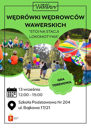 Wędrówki Wędrowców Wawerskich - Stoi na stacji lokomotywa