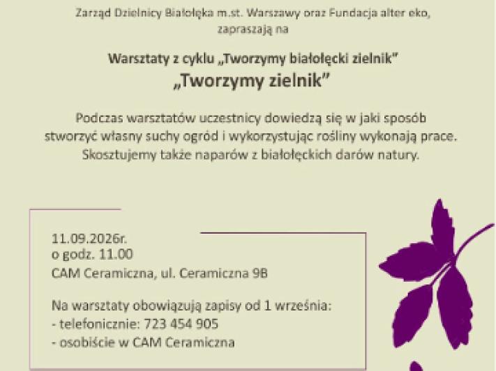 "Tworzymy zielnik" - warsztaty z cyklu "Tworzymy białołęcki zielnik"