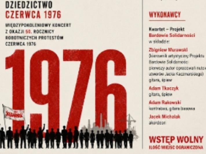 "Dziedzictwo Czerwca 1976" - międzypokoleniowy koncert