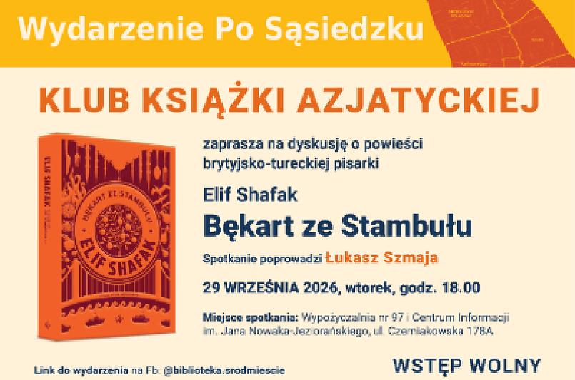 Klub Książki Azjatyckiej. Rozmowa o powieści "Bękart ze Stambułu"