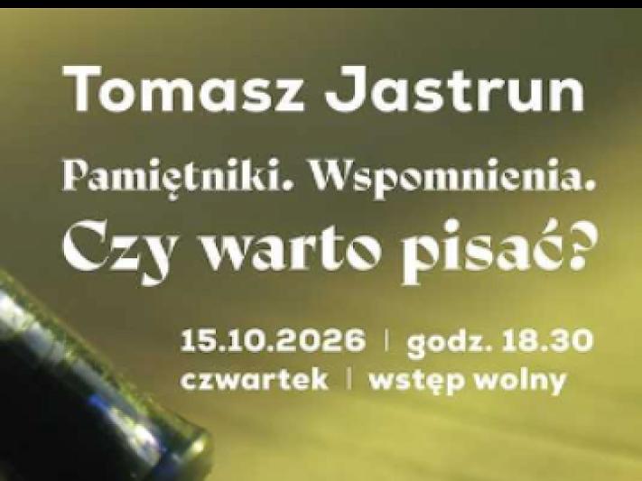 Kawiarnia Naukowa 1a - Czy warto pisać? Spotkanie z Tomaszem Jastrunem