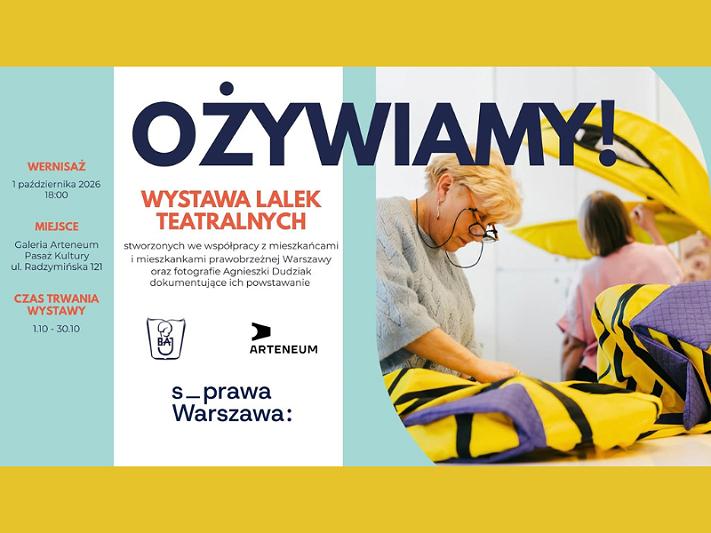 Ożywiamy! Wystawa po Wielkiej Paradzie Lalek