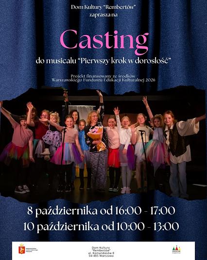 Casting do musicalu "Pierwszy krok w dorosłość" w Domu Kultury "Rembertów"