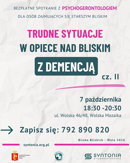 Trudne sytuacje w opiece nad chorym z demencją cz.2