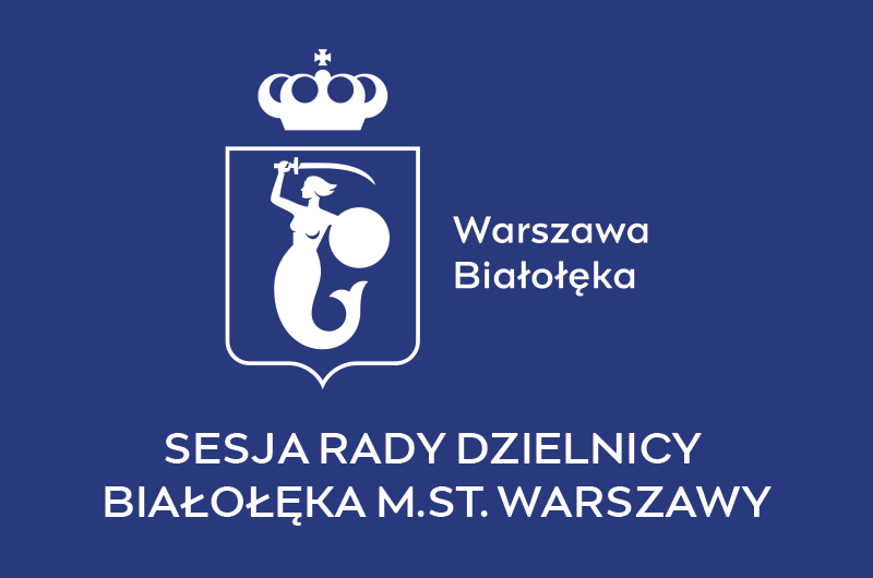 XXIX sesja Rady Dzielnicy Białołęka m.st. Warszawy
