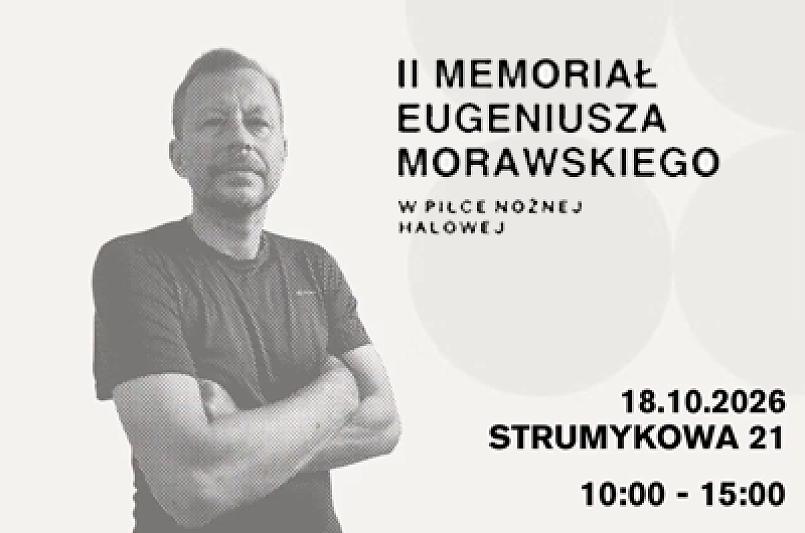 II Memoriał Eugeniusza Morawskiego w Halowej Piłce Nożnej