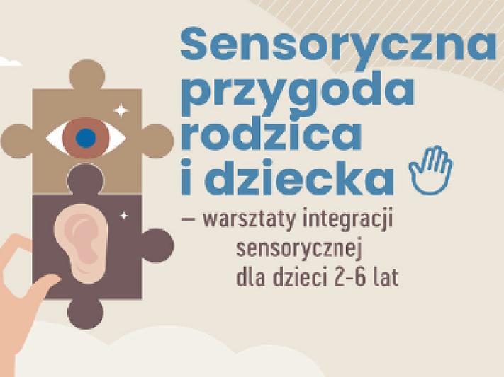„Odetchnąć pięknem 2.0”. Sensoryczna przygoda rodzica i dziecka