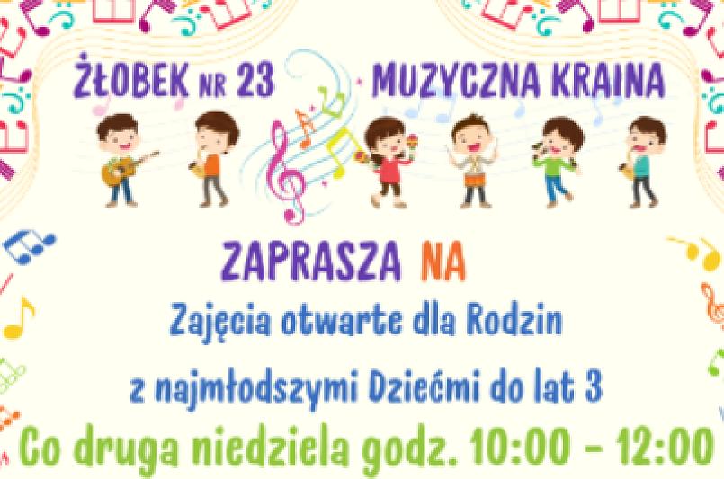 Niedzielne zajęcia otwarte dla rodzin z najmłodszymi dziećmi wracają do Żłobka nr 23